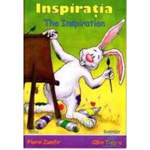 Inspiratia. The Inspiration - Florin Zamfir Calin Ivascu imagine