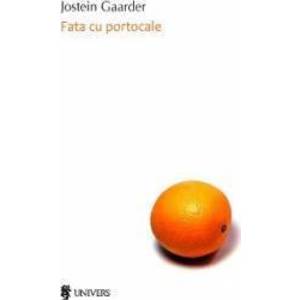 Fata cu portocale - Jostein Gaarder imagine