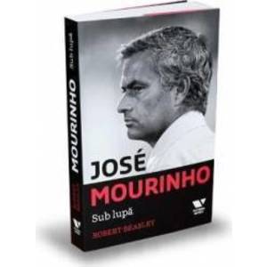 Jose Mourinho. Sub lupa - Robert Beasley imagine
