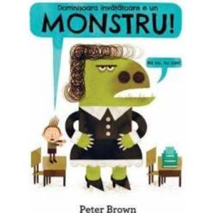 Domnisoara invatatoare e un monstru Cartea cu Genius - Peter Brown imagine