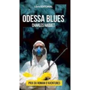 Odessa Blues - Charles Haquet imagine