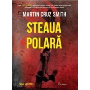 Steaua polara - Martin Cruz Smith imagine