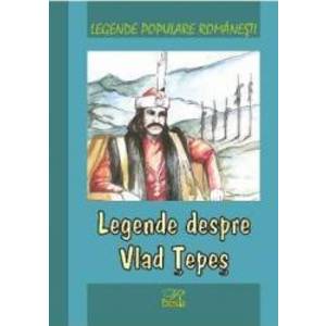 Legende despre Vlad Tepes imagine