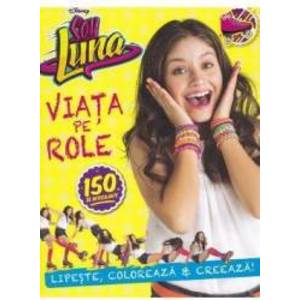 Disney - Soy Luna - Viata pe role imagine