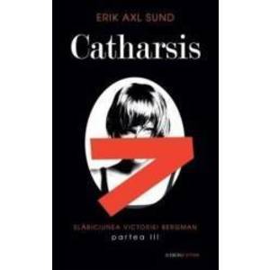 Catharsis - Erik Axl Sund imagine