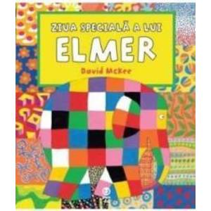 Ziua speciala a lui Elmer - David Mckee imagine