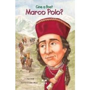 Cine a fost Marco Polo - Joan Holub imagine