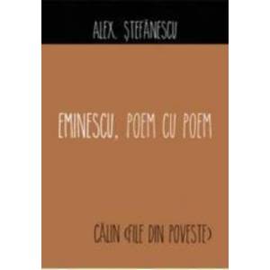 Eminescu poem cu poem Calin file din poveste - Alex. Stefanescu imagine