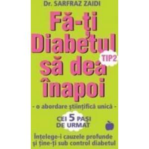 Fa-ti diabetul tip 2 sa dea inapoi - Dr. Sarfraz Zaidi imagine