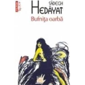 Bufnita oarba - Sadegh Hedayat imagine