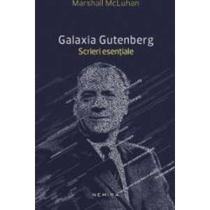Galaxia Gutenberg - Marshall Mcluhan imagine