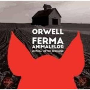 Audio Book Cd - Ferma animalelor - George Orwell - Lectura Victor Rebengiuc imagine