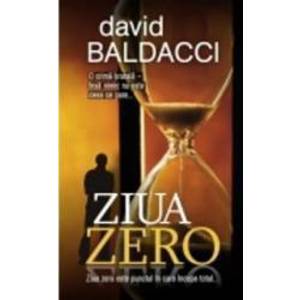Ziua zero - David Baldacci imagine