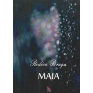 Maia - Rodica Braga imagine