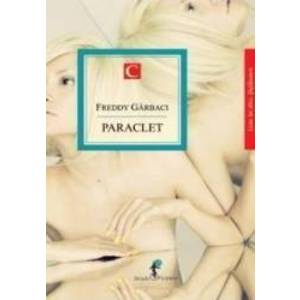 Paraclet - Freddy Garbaci imagine