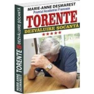 Torente vol.5 Dezvaluire Socanta - Marie-Anne Desmarest imagine