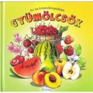 Az en kisenciklopediam gyumolcsok Prima mea enciclopedie - fructe imagine