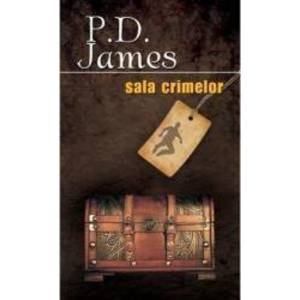 Sala crimelor - P.D. James imagine