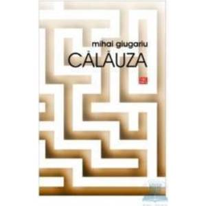 Calauza - Mihai Giugariu imagine