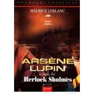 Arsene Lupin contra lui Herlock Sholmes - Maurice Leblanc imagine