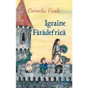 Igraine Faradefrica - Cornelia Funke imagine