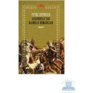 Legendele sau basmele romanilor vol. II ed.2 - Petre Ispirescu imagine
