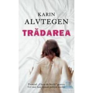 Tradarea - Karin Alvtegen imagine