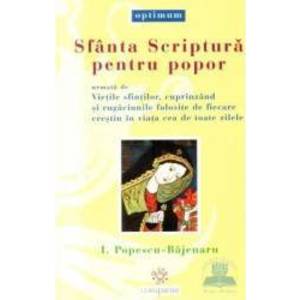 Sfanta scriptura pentru popor - I. Popescu-Bajenaru imagine