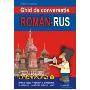 Ghid de conversatie roman rus - Emil Iordache imagine