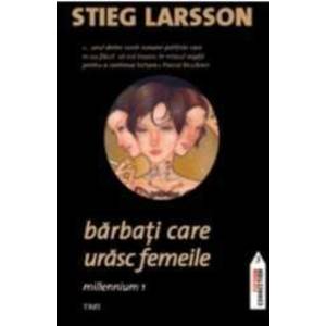 Barbati care urasc femeile | Stieg Larsson imagine