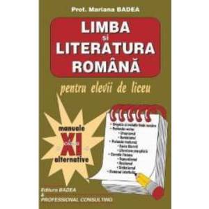 Manual limba si literatura romana clasa a 11-a - Mariana Badea imagine