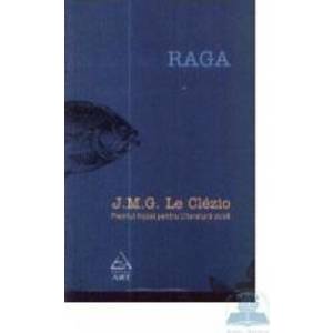 Raga - J.M.G. Le Clezio imagine