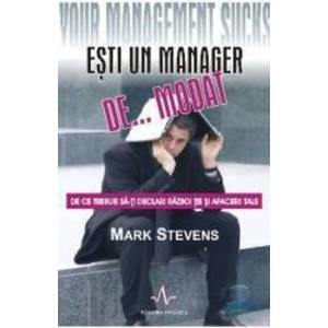Esti un manager de... modat - Mark Stevens imagine