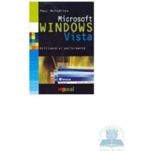 Microsoft Windows Vista - Paul Mcfedries imagine