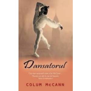 Dansatorul - Colum McCann imagine