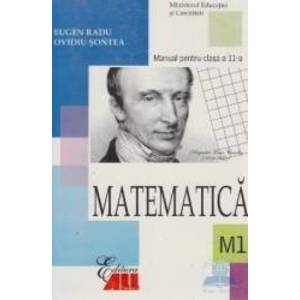 Manual manual matematica clasa 11 M1 2006 - Eugen Radu Ovidiu Sontea imagine
