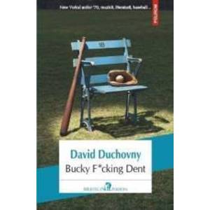 Bucky Fcking Dent - David Duchovny imagine