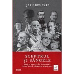Sceptrul si sangele - Jean des Cars imagine