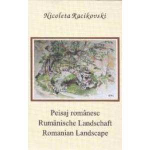 Peisaj romanesc. Rumanische Landschaft. Romanian Landscape - Nicoleta Racikovski imagine