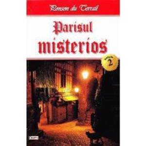 Parisul misterios vol.2 - Ponson du Terrail imagine