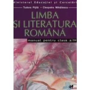 Manual romana Clasa 4 - Tudora Pitila Cleopatra Mihailescu imagine