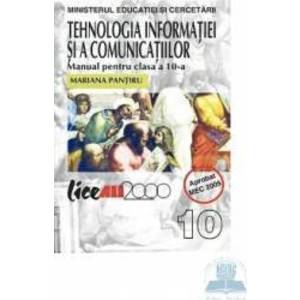 Tehnologia Informatiei si a Comunicatiilor Cls 10 - Mariana Pantiru imagine