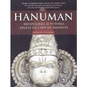 Hanuman devotiunea si puterea zeului cu chip de maimuta - Mataji Devi Vanamali imagine