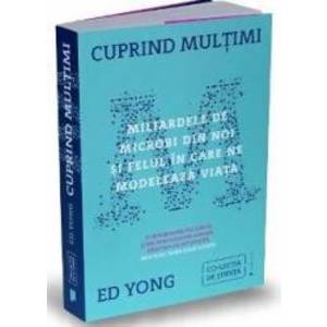 Cuprind multimi - Ed Yong imagine