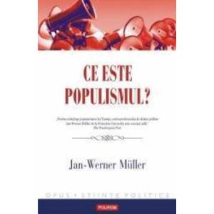Ce este populismul - Jan-Werner Muller imagine