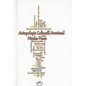 Antropologia culturala americana - Nicolae Panea imagine
