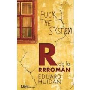 R de la Rrroman - Eduard Huidan imagine