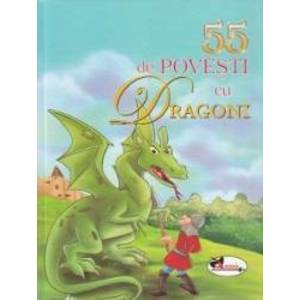 55 de povesti cu dragoni imagine