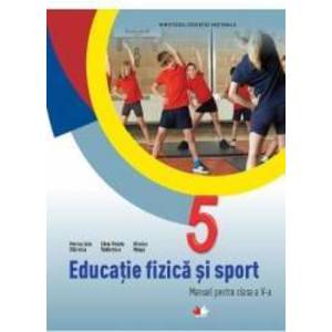 Educatie Fizica Si Sport Cls 5 - Monica Iulia Stanescu imagine