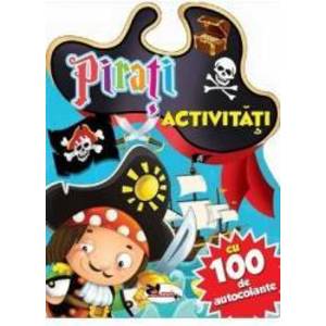 Pirati - Activitati cu 100 de autocolante imagine